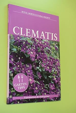 Bild des Verkufers fr Expertenwissen fr Hobbygrtner Clematis Garten-Tipps zum Verkauf von Antiquariat Biebusch