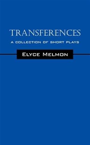 Bild des Verkufers fr Transferences : A Collection of Short Plays zum Verkauf von GreatBookPricesUK