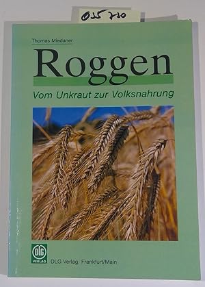 Bild des Verkufers fr Roggen. Vom Unkraut zur Volksnahrung zum Verkauf von Antiquariat Trger