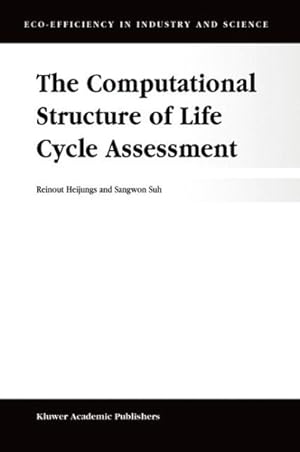 Image du vendeur pour Computational Structure of Life Cycle Assessment mis en vente par GreatBookPricesUK