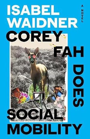 Seller image for Corey Fah Does Social Mobility (Hardcover) for sale by Grand Eagle Retail