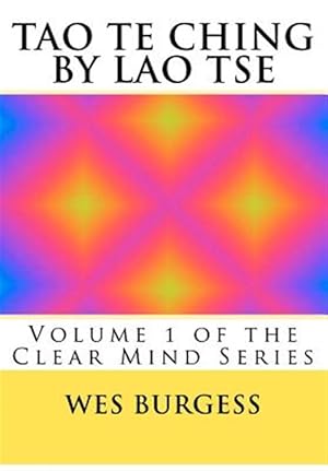 Imagen del vendedor de Tao Te Ching by Lao Tse : Traditional Taoist Wisdom to Enlighten Everyone a la venta por GreatBookPricesUK