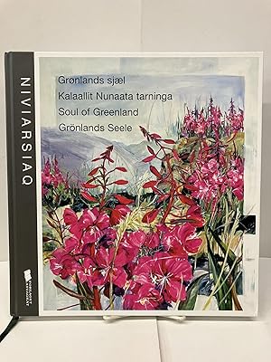 Seller image for Niviarsiaq - Soul of Greenland / Grnlands Seele for sale by Chamblin Bookmine