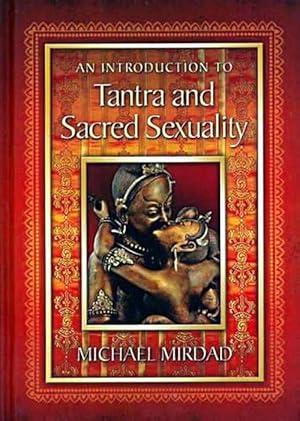 Immagine del venditore per Introduction to Tantra and Sacred Sexuality (Paperback) venduto da CitiRetail