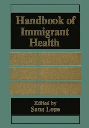 Seller image for Handbook of Immigrant Health for sale by GreatBookPricesUK