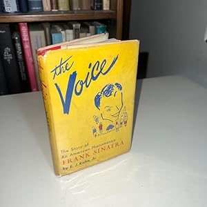 The Voice - The Story of an American Phenonenon - Frank Sinatra (Signed By Author)