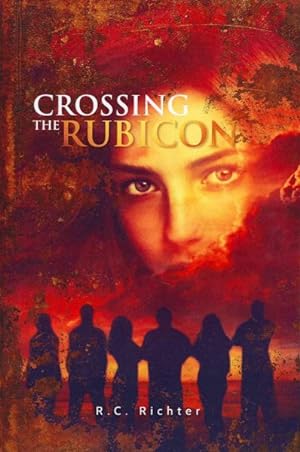 Seller image for Crossing the Rubicon : The Journey for sale by GreatBookPricesUK