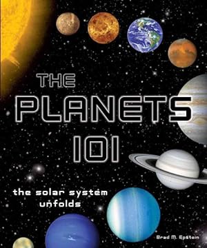 Imagen del vendedor de Planets 101 : The Solar System Unfolds a la venta por GreatBookPricesUK