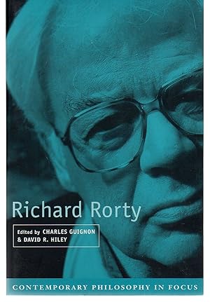 Image du vendeur pour Richard Rorty (Contemporary Philosophy in Focus) mis en vente par EdmondDantes Bookseller