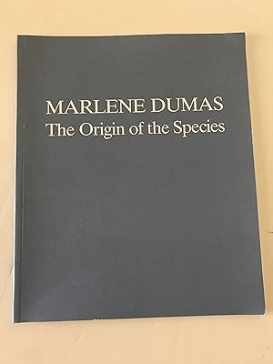 Marlene Dumas : The Origin of the Species