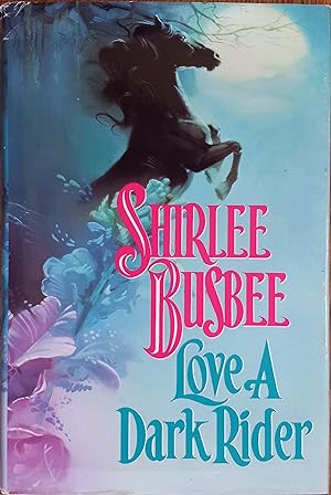 Imagen del vendedor de Love a Dark Rider a la venta por The Book House, Inc.  - St. Louis