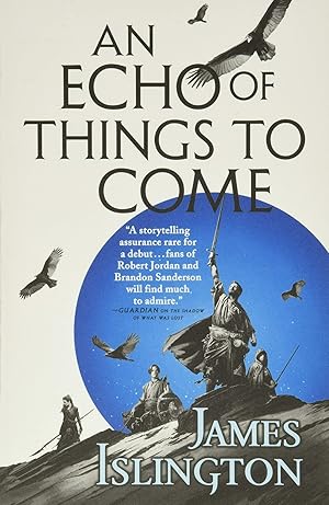 An Echo of Things to Come (The Licanius Trilogy, 2)