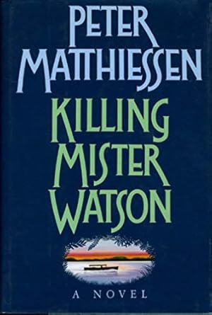 Image du vendeur pour Killing Mister Watson mis en vente par WeBuyBooks