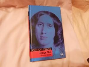 Seller image for Critical Issues: George Eliot for sale by Feline Books