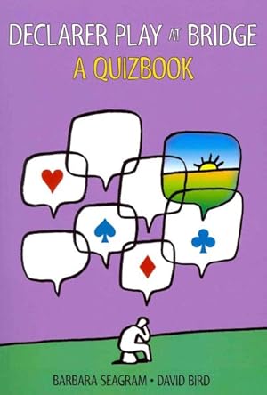 Seller image for Declarer Play at Bridge : A Quizbook for sale by GreatBookPrices