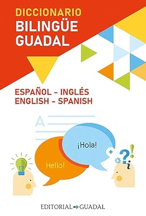 Imagen del vendedor de Diccionario Ingls-Espaol / Spanish-English Guadal Bilingual Dictionary (Paperback) a la venta por Grand Eagle Retail