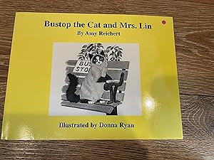 Seller image for Bustop the cat and Mrs. Lin (Light up the mind of a child series) for sale by Betty Mittendorf /Tiffany Power BKSLINEN