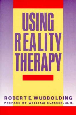 Seller image for Using Reality Therapy (Paperback or Softback) for sale by BargainBookStores