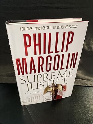 Seller image for Supreme Justice: A Novel of Suspense, ("Dana Cutler" Series #2), First Edition, ** BUNDLE & SAVE includes 2 other Hardcover, First Edition, Phillip Margolin titles: "After Dark" & "Gone But Not Forgotten" for sale by Park & Read Books