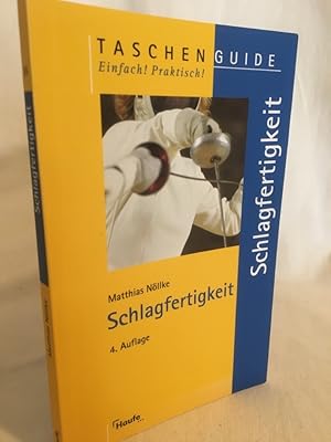 Bild des Verkufers fr Schlagfertigkeit. (= Taschen Guide, Einfach! Praktisch!, 35). zum Verkauf von Versandantiquariat Waffel-Schrder