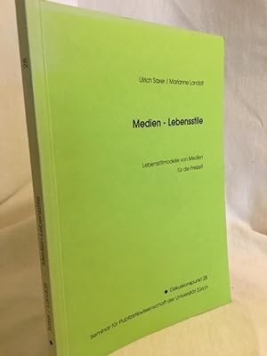 Seller image for Medien - Lebensstile: Lebensstilmodelle von Medien fr die Freizeit. (= Diskussionspunkt, Band 28). for sale by Versandantiquariat Waffel-Schrder