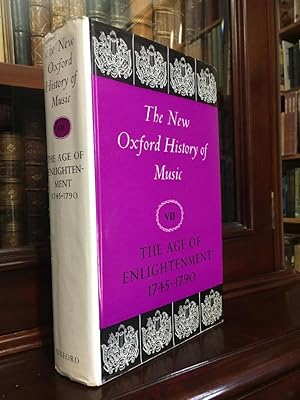 Image du vendeur pour The Age Of Enlightenment 1745-1790. (The New Oxford History of Music). mis en vente par Time Booksellers