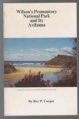 Seller image for Wilson's Promontory National Park and Its Avifauna. for sale by Time Booksellers