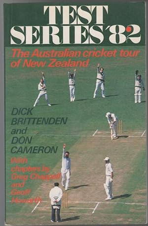 Image du vendeur pour Test Series '82 The Australian Cricket Tour of New Zealand. mis en vente par Time Booksellers