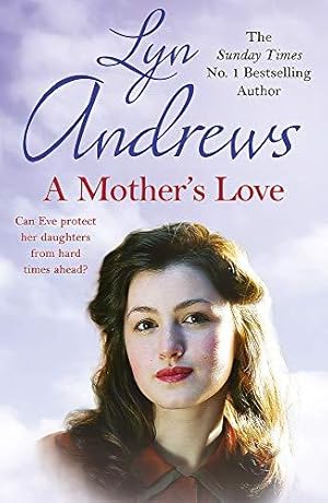 Image du vendeur pour A Mother's Love: A compelling family saga of life's ups and downs mis en vente par WeBuyBooks