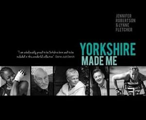 Bild des Verkufers fr Yorkshire Made Me zum Verkauf von WeBuyBooks