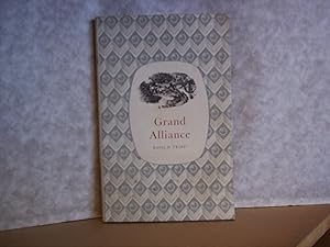 Seller image for Grand Alliance. A Chapter of Industrial History. for sale by Carmarthenshire Rare Books