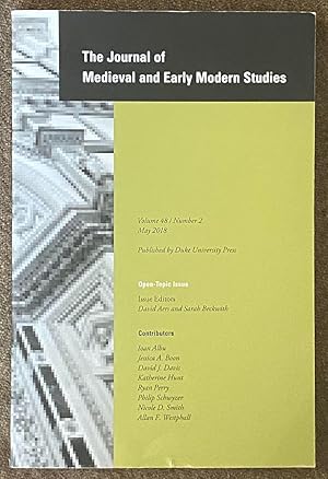 Image du vendeur pour The Journal of Medieval and Early Modern Studies, Vol. 48, No. 2, May 2018, "Open-Topic Issue" mis en vente par Exchange Value Books