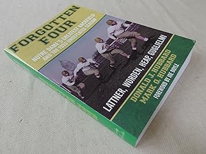 Seller image for FORGOTTEN FOUR: Notre Dame's Greatest Backfield and the Undefeated 1953 Season for sale by Nightshade Booksellers, IOBA member