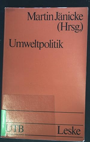 Bild des Verkufers fr Umweltpolitik : Beitr. zur Politologie d. Umweltschutzes. Uni-Taschenbcher ; 759 zum Verkauf von books4less (Versandantiquariat Petra Gros GmbH & Co. KG)