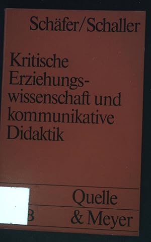 Image du vendeur pour Kritische Erziehungswissenschaft und kommunikative Didaktik. UTB ; 9 mis en vente par books4less (Versandantiquariat Petra Gros GmbH & Co. KG)