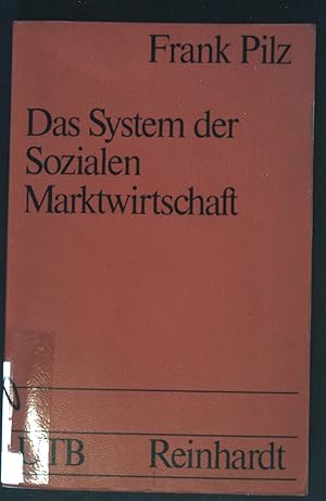 Bild des Verkufers fr Das System der sozialen Marktwirtschaft : Konzeption, Wirklichkeit, Perspektiven. Uni-Taschenbcher ; 330 zum Verkauf von books4less (Versandantiquariat Petra Gros GmbH & Co. KG)