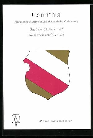 Bild des Verkufers fr Ansichtskarte Carinthia, Kath. sterr. akademische Verbindung, Gegr.: 28. Jnner 1972, Aufnahme in den CV: 1972, Studentenwappen zum Verkauf von Bartko-Reher