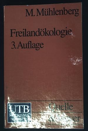 Bild des Verkufers fr Freilandkologie. UTB ; 595 zum Verkauf von books4less (Versandantiquariat Petra Gros GmbH & Co. KG)