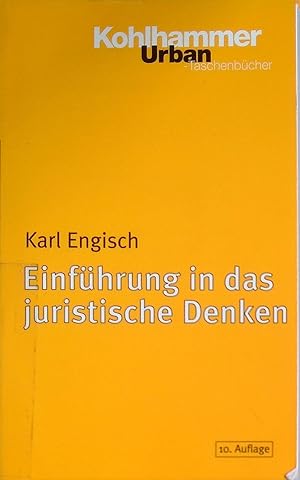 Bild des Verkufers fr Einfhrung in das juristische Denken. Kohlhammer-Urban-Taschenbcher ; Bd. 20 zum Verkauf von books4less (Versandantiquariat Petra Gros GmbH & Co. KG)