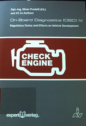 Seller image for On-board diagnosis (OBD) IV : regulatory status and effects on vehicle development. for sale by books4less (Versandantiquariat Petra Gros GmbH & Co. KG)