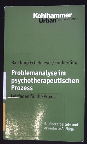 Imagen del vendedor de Problemanalyse im psychotherapeutischen Prozess : Leitfaden fr die Praxis. Kohlhammer-Urban-Taschenbcher ; Bd. 307 a la venta por books4less (Versandantiquariat Petra Gros GmbH & Co. KG)