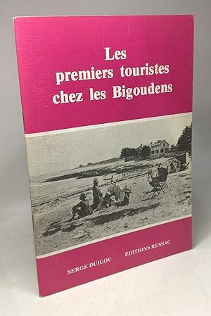 Image du vendeur pour Les premiers touristes chez les Bigoudens mis en vente par crealivres