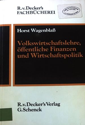 Seller image for Volkswirtschaftslehre, ffentliche Finanzen und Wirtschaftspolitik. for sale by books4less (Versandantiquariat Petra Gros GmbH & Co. KG)