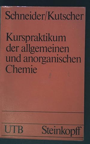 Bild des Verkufers fr Kurspraktikum der allgemeinen und anorganischen Chemie. Uni-Taschenbcher ; 283 zum Verkauf von books4less (Versandantiquariat Petra Gros GmbH & Co. KG)