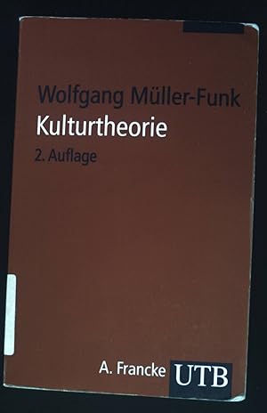 Bild des Verkufers fr Kulturtheorie : Einfhrung in Schlsseltexte der Kulturwissenschaften. UTB ; 2828 zum Verkauf von books4less (Versandantiquariat Petra Gros GmbH & Co. KG)