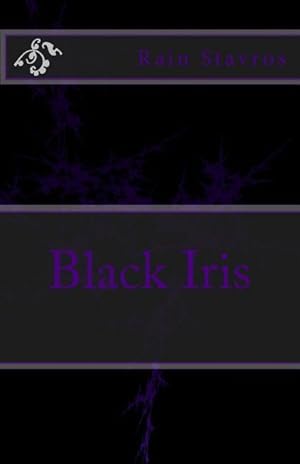 Bild des Verkufers fr BLACK IRIS zum Verkauf von moluna