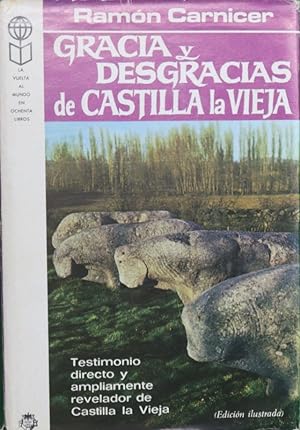 Imagen del vendedor de Gracia y desgracias de Castilla la Vieja a la venta por Librera Alonso Quijano