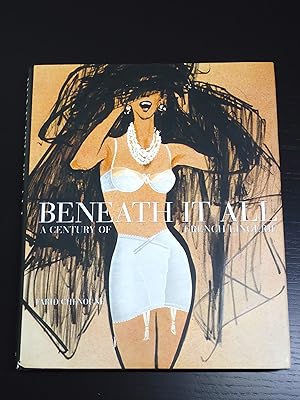 Bild des Verkufers fr Beneath It All: A Century of French Lingerie zum Verkauf von Bradley Ross Books