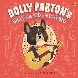 Imagen del vendedor de Dolly Parton's Billy the Kid Makes it Big (Hardcover) a la venta por Grand Eagle Retail