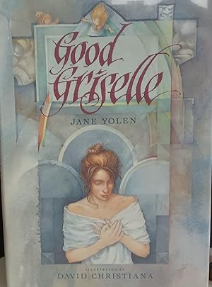 Good Griselle * SIGNED * // FIRST EDITION //